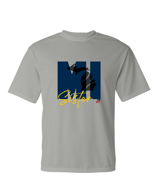 Michigan Sister Dri Fit T-Shirt